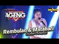 Download Lagu REMBULAN DAN MATAHARI Siska Amelia // AGENG MUSIC TERBARU - WONOKERTO PEKALONGAN #dhehan_audio
