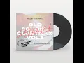Lagu Old School Clubtrax Vol 1 (Mixed by DJ RolandZA)