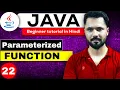 Java tutorial in Hindi for beginners Parameterized Function in Java Function arguments