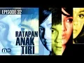 Lagu Ratapan Anak Tiri - Episode 32
