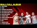 Download Lagu Wali Full Album Nostalgia 2000an | Koleksi Lagu Hits Wali Band 2025