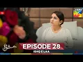 Download Lagu Ishq-e-Laa Episode 28