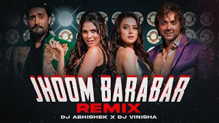 jhoom barabar jhoom dj abhishek u0026 dj vinisha remix