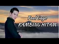 Faul Gayo  -  Kambing Hitam  | (Lirik)