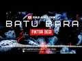 Download Lagu BATU BARA - Loela Drakel