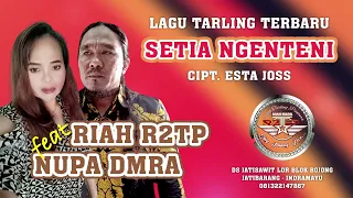 Download SETIA NGENTENI  | RIAH R2TP feat NUPA DMRA MP3