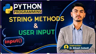 4 Python String Operations User Input in Nepali input String Methods Python Tutorial