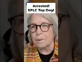 Arrested SPLC Top Dog