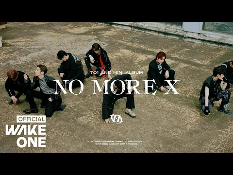 TO1 No More X 公式動画サムネイル