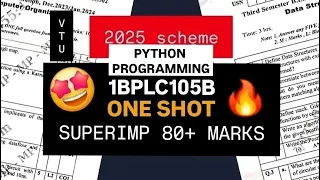 PYTHON PROGRAMMING SUPER IMPORTANT QUESTIONS 1BPLC105B PASSING PACKAGE MODEL PAPER SOLUTIONS