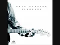 Eric Clapton - Lay Down Sally (Studio Version)