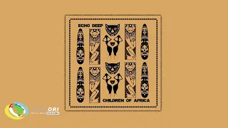 echo deep children of africa original mix 
