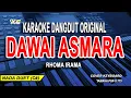 Download Lagu Dawai Asmara Karaoke Duet Dangdut (Rhoma Irama Ft Noerhalimah)