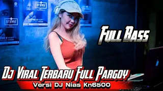 Download Dj Terbaru Viral Ditiktok | Versi Dj Nias Kn6500 Full Pargoy | Cocok Untuk Cek Sound | Dj Breakbeat MP3