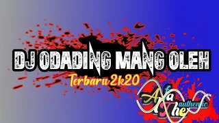 Download DJ ODADING MANG OLEH🔊🎶 ||terbaru 2020.. MP3