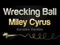 Download Lagu Miley Cyrus - Wrecking Ball (Karaoke Version)