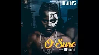  lyric video oladips ft olamide osure