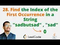 28 Find the Index of the First Occurrence in a String Java Leetcode Hindi