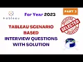Tableau Scenario Based Interview Questions with Solution part 3 Tableau interview