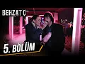 Behzat C 5 Bolum