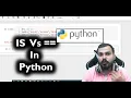 Python Series - is Vs Indepth Explanation