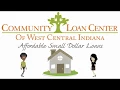 Community Loan Center of West Central Indiana