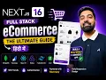 Next js 16 Full Stack eCommerce The Ultimate Guide Hindi