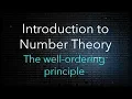 Elementary Number Theory Well-Ordering Principle