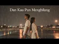 Lagu Dan Kau Pun Menghilang – Modern R\u0026B Cover | Rasa Band