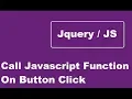 Call JavaScript Function On HTML Button Click