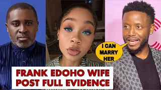 Chike Break Silence As Frank Edoho Wife Sandra Clear Her Name With Full Evidence