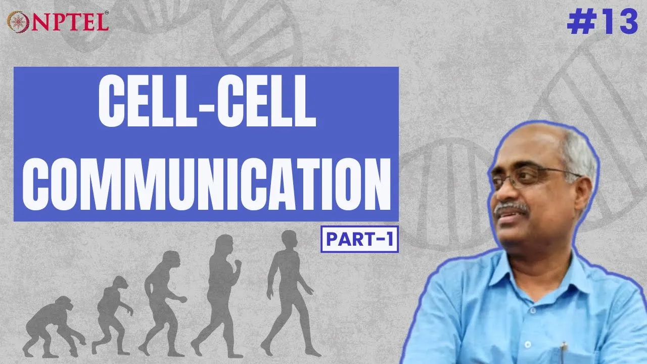 #13 Cell-cell Communication | Part 1 | Introduction to Developmental Biology