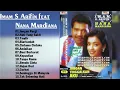 Lagu lagu terbaik - Imam S Arifin VS Nana Mardiana All Album - Lagu Dangdut Lawas Nostalgia 80a