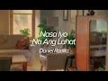 Daniel Padilla - Nasa Iyo Na Ang Lahat (Official Lyric Video)