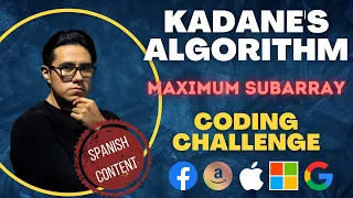 Kadane s Algorithm Maximum subarray Coding Challenge Leetcode Spanish content