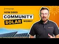 How Does Community Solar Work