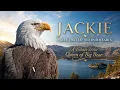 A Beautiful Tribute to Jackie - A Life that Lifted Our Hearts