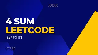 4sum Leetcode Javascript