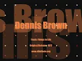 Dennis Brown - Things In Life