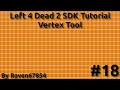 Left 4 Dead 2 SDK Mapping Tutorial - Vertex Tool