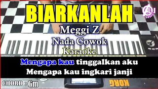 biarkanlah karaoke meggi z nada cowok cover korg pa3x lirik u0026 chord