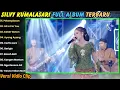 Silvi Kumalasary - Pelampiasan - All In For You - Kalah Weton || Berkah Talenta Full Album Terbaru