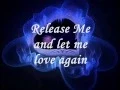 Download Lagu Release Me      by:  Englebert Humperdink  ( Lyrics)