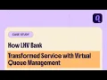 How LHV Bank Transformed Service with Virtual Queue Management Qminder Case Study