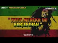 Download Lagu Kata Mereka Ini Berlebihan - BERNADYA REGGAE SKA HVMBLE VERSION