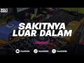 DJ SAKITNYA LUAR DALAM - (BOOTLEG) imamsidik SLOWED REVERB SOUND VIRAL FYP TIKTOK 2025!!