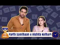 Lagu Parth Samthaan \u0026 Rishita Kothari Go Unfiltered | Seher Hone Ko Hai Exclusive Interview
