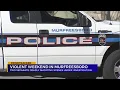 Violent weekend in Murfreesboro