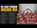 Lagu 20 Lagu Terbaik Nasida Ria