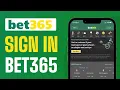 How To Sign In Login in Bet365 - Full Guide 2025